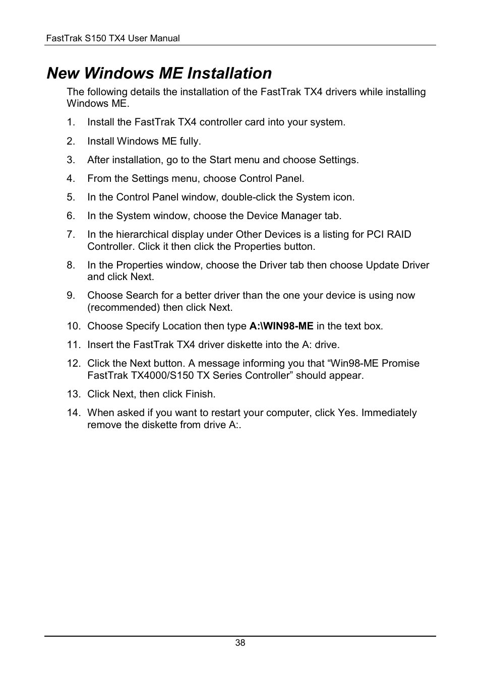 Windows me, New windows me installation | Promise Technology FastTrak S150 User Manual | Page 42 / 74