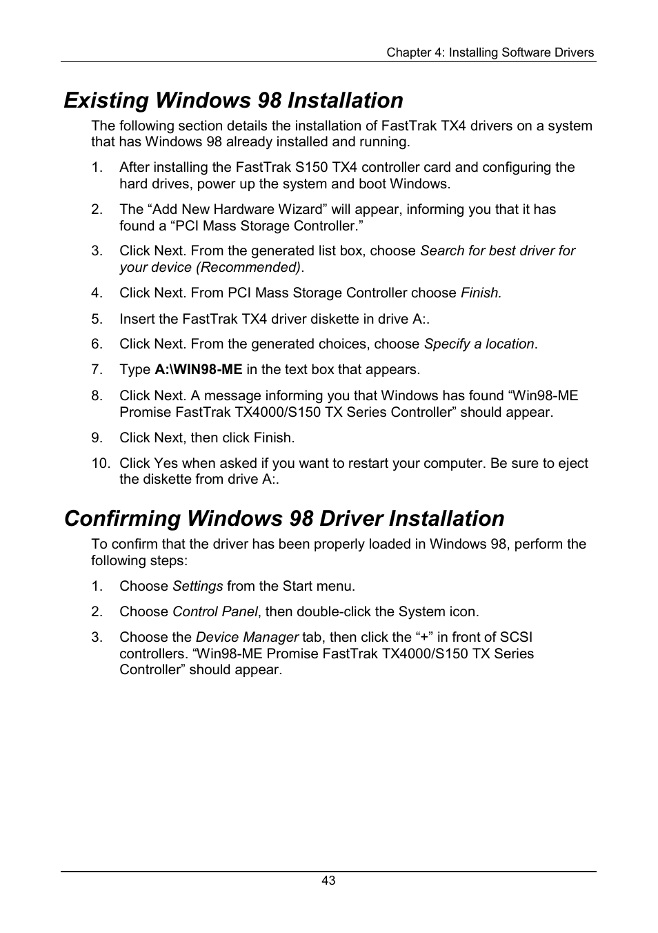 Existing, Confirming, Existing windows 98 installation | Confirming windows 98 driver installation | Promise Technology FastTrak S150 User Manual | Page 47 / 74