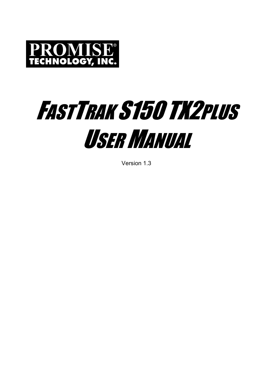 Promise Technology 150TX2 User Manual | 82 pages