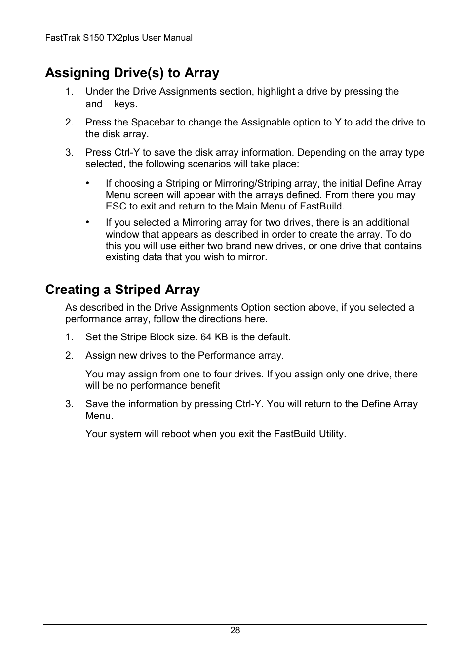 Assigning drive(s), Striped array, Assigning drive(s) to array | Creating a striped array | Promise Technology 150TX2 User Manual | Page 32 / 82
