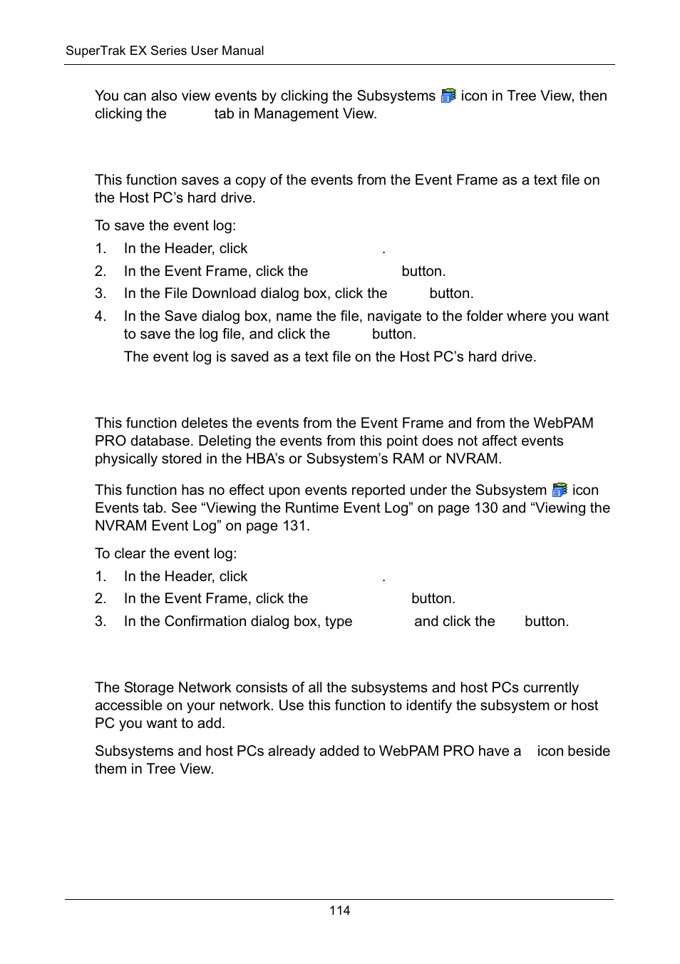 Saving the event frame, Deleting the event frame, Viewing the storage network | Ee “viewing | Promise Technology Network Device EX8654 User Manual | Page 128 / 318