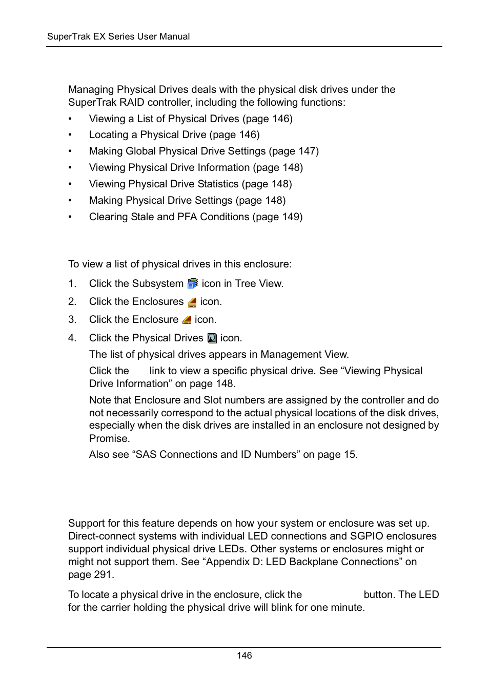 Managing physical drives, Viewing a list of physical drives, Locating a physical drive | Virtual or third party enclosures | Promise Technology Network Device EX8654 User Manual | Page 160 / 318