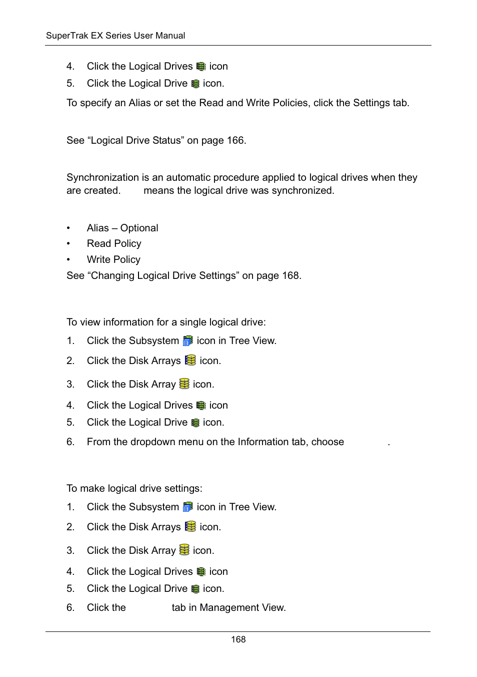 Logical drive status, Logical drive synchronization, Adjustable items | Viewing logical drive statistics, Changing logical drive settings | Promise Technology Network Device EX8654 User Manual | Page 182 / 318