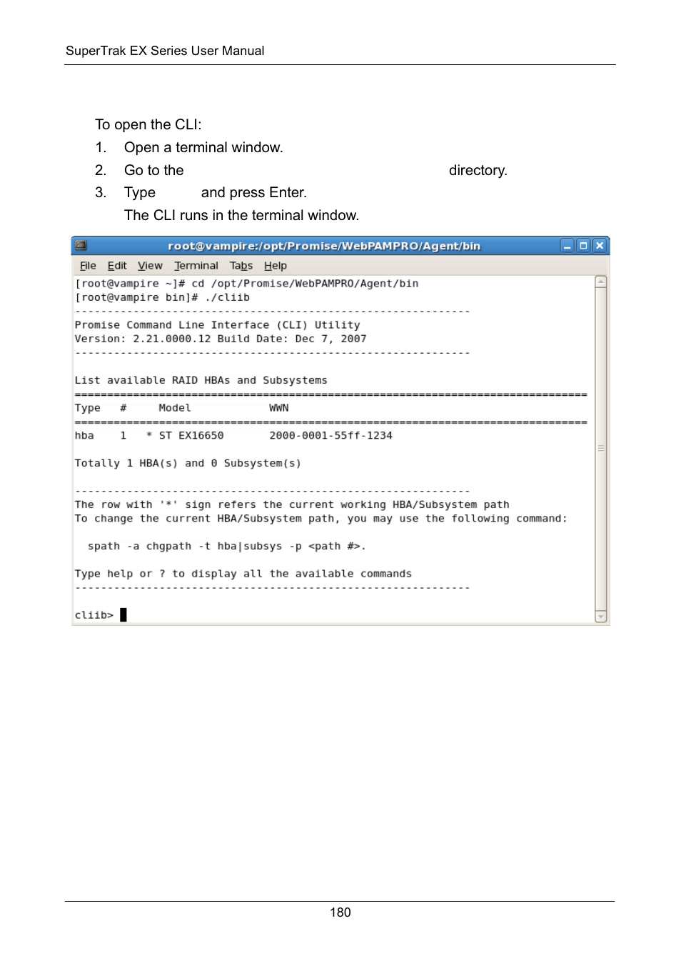 Opening the cli on linux, freebsd, and vmware | Promise Technology Network Device EX8654 User Manual | Page 194 / 318