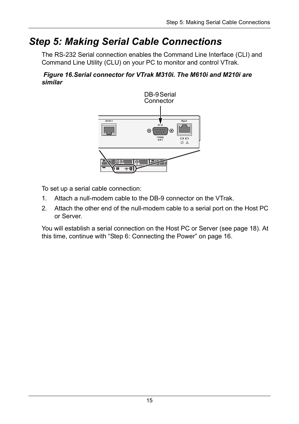 Step 5: making serial cable connections, Db-9 serial connector | Promise Technology VTrak copy VTM210 User Manual | Page 15 / 34