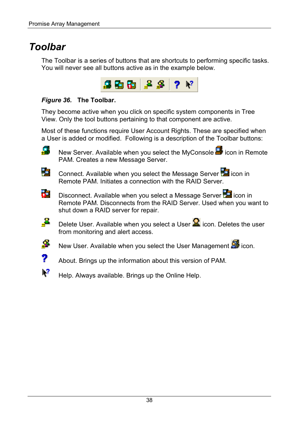 Toolbar | Promise Technology FastTrak SX Series Version 4.4 User Manual | Page 42 / 102