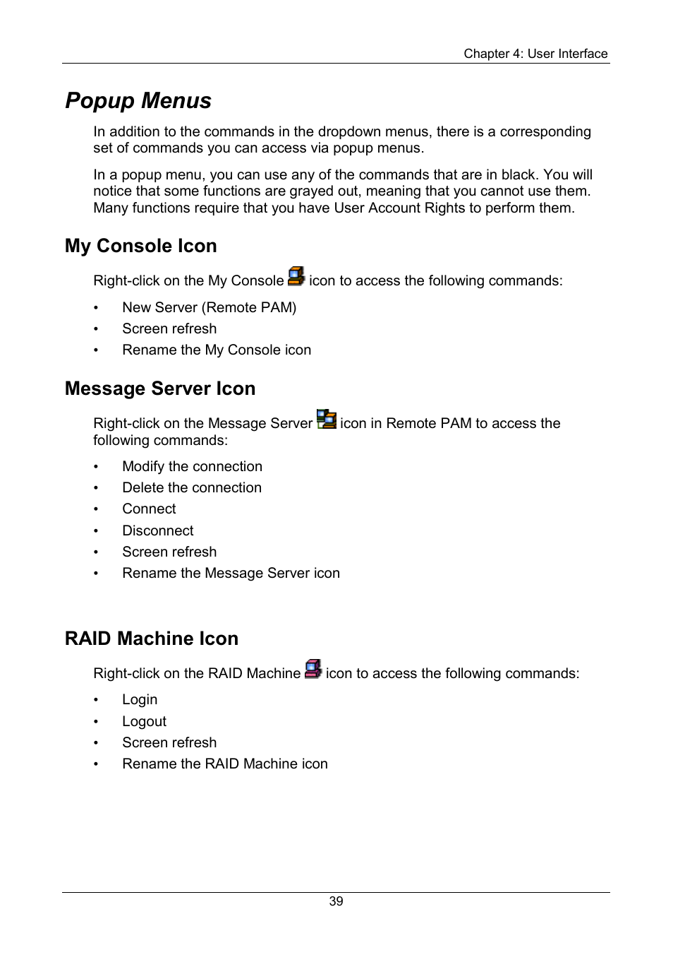 Popup menus, Myconsole icon, Message server icon | Raid machine icon, My console icon | Promise Technology FastTrak SX Series Version 4.4 User Manual | Page 43 / 102