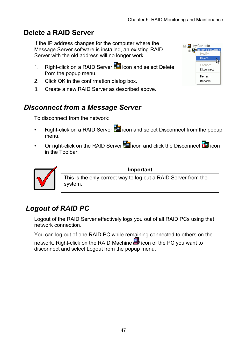 Delete a raid server, Disconnect from a message server, Logout of raid pc | Promise Technology FastTrak SX Series Version 4.4 User Manual | Page 51 / 102