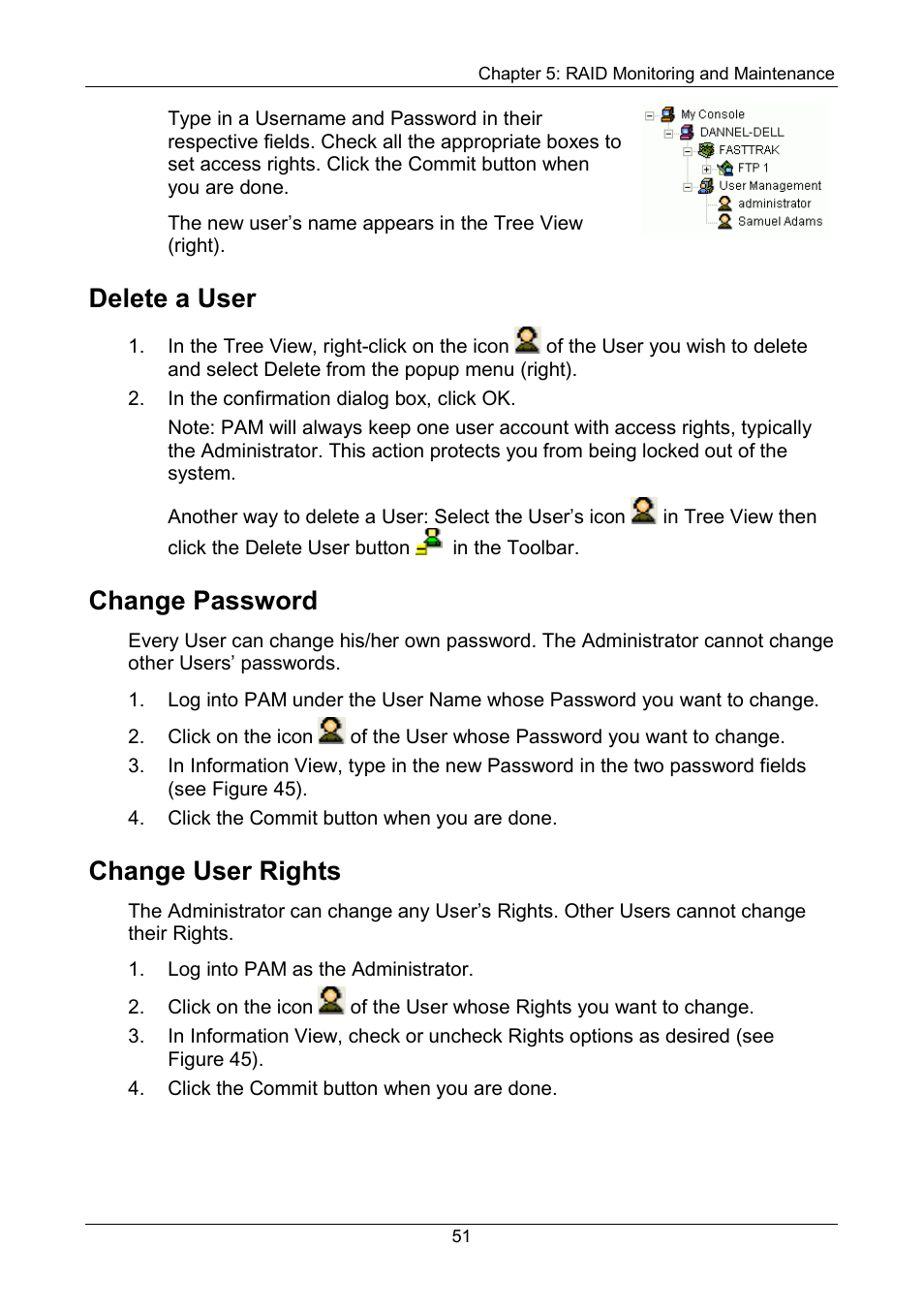 Delete a user, Change password, Change user rights | Promise Technology FastTrak SX Series Version 4.4 User Manual | Page 55 / 102