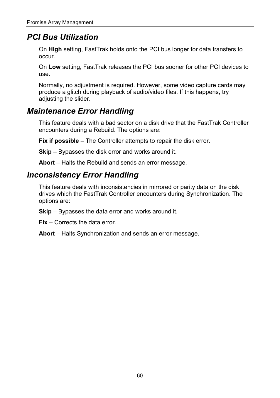 Pci bus utilization, Maintenance error handling, Inconsistency error handling | Promise Technology FastTrak SX Series Version 4.4 User Manual | Page 64 / 102