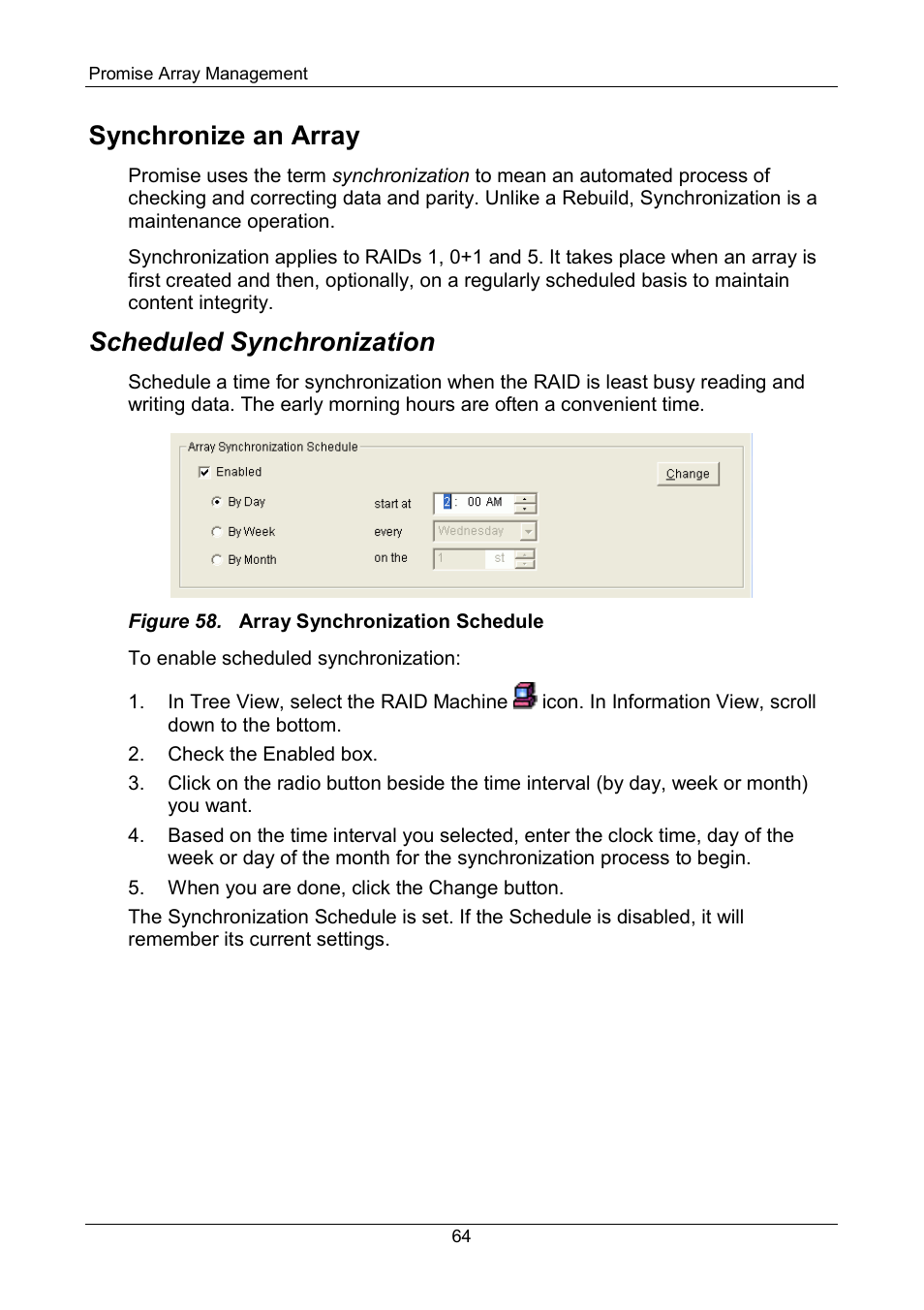 Synchronize an array, Scheduled, Scheduled synchronization | Promise Technology FastTrak SX Series Version 4.4 User Manual | Page 68 / 102