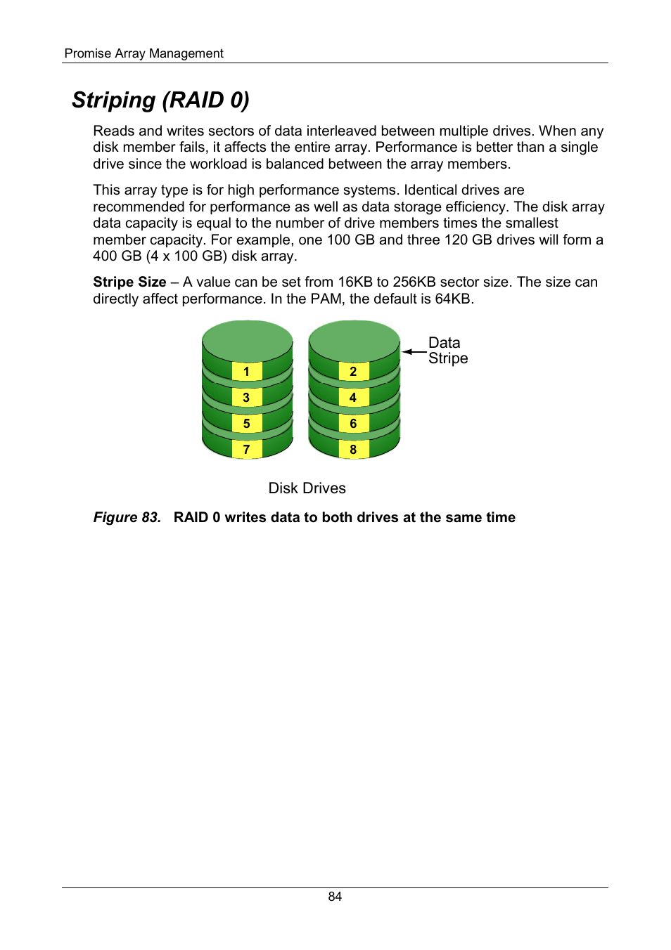 Striping (raid 0) | Promise Technology FastTrak SX Series Version 4.4 User Manual | Page 88 / 102