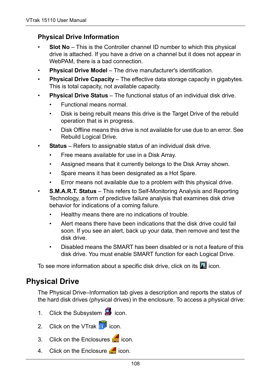 Physical drive information, Physical drive | Promise Technology VTrak 15110 User Manual | Page 116 / 264