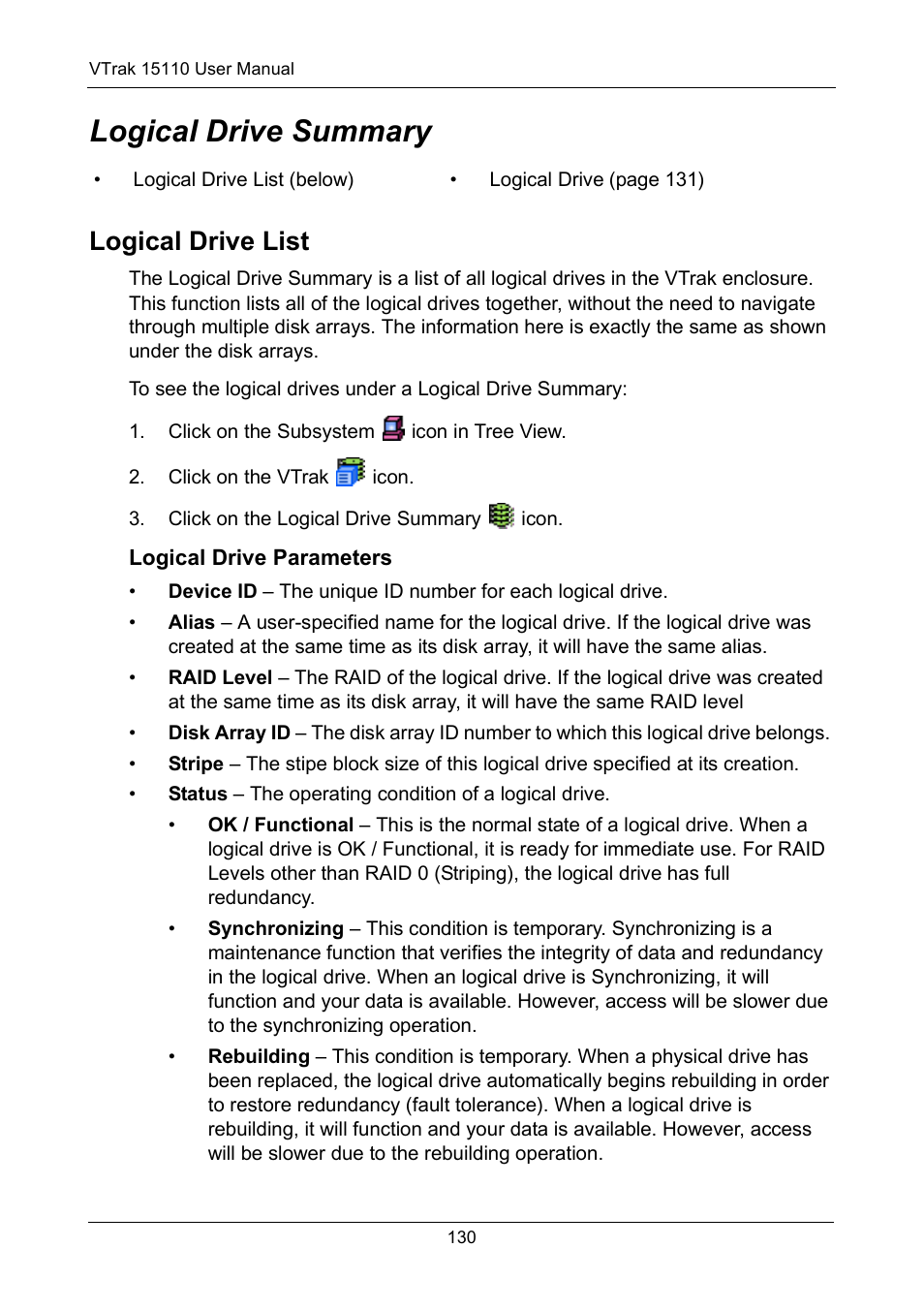 Logical drive summary, Logical drive list, Logical drive parameters | Promise Technology VTrak 15110 User Manual | Page 138 / 264