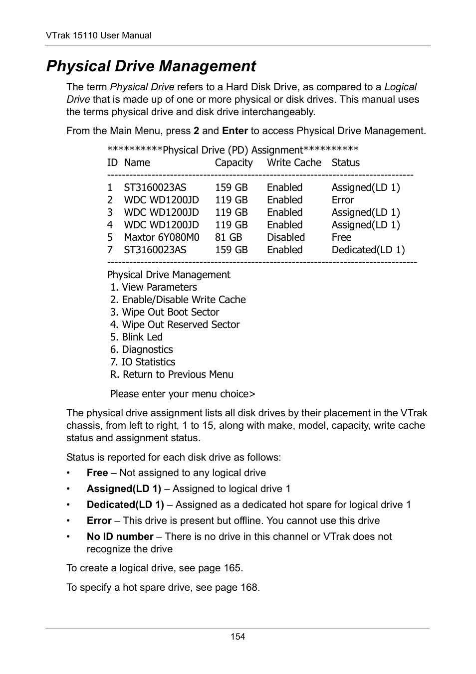 Physical drive management | Promise Technology VTrak 15110 User Manual | Page 162 / 264