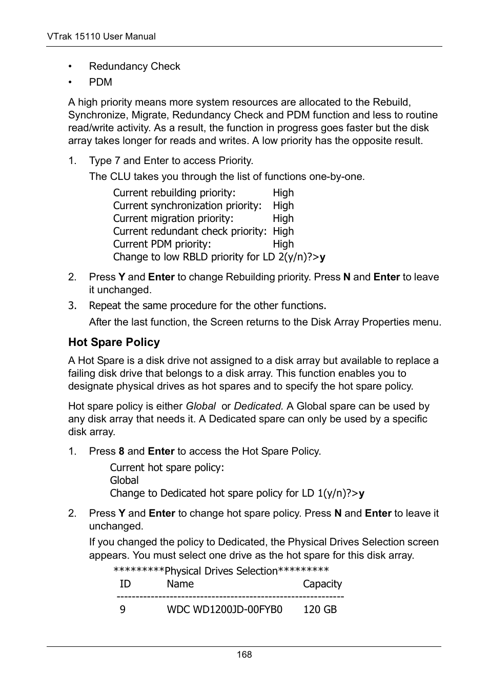 Hot spare policy | Promise Technology VTrak 15110 User Manual | Page 176 / 264