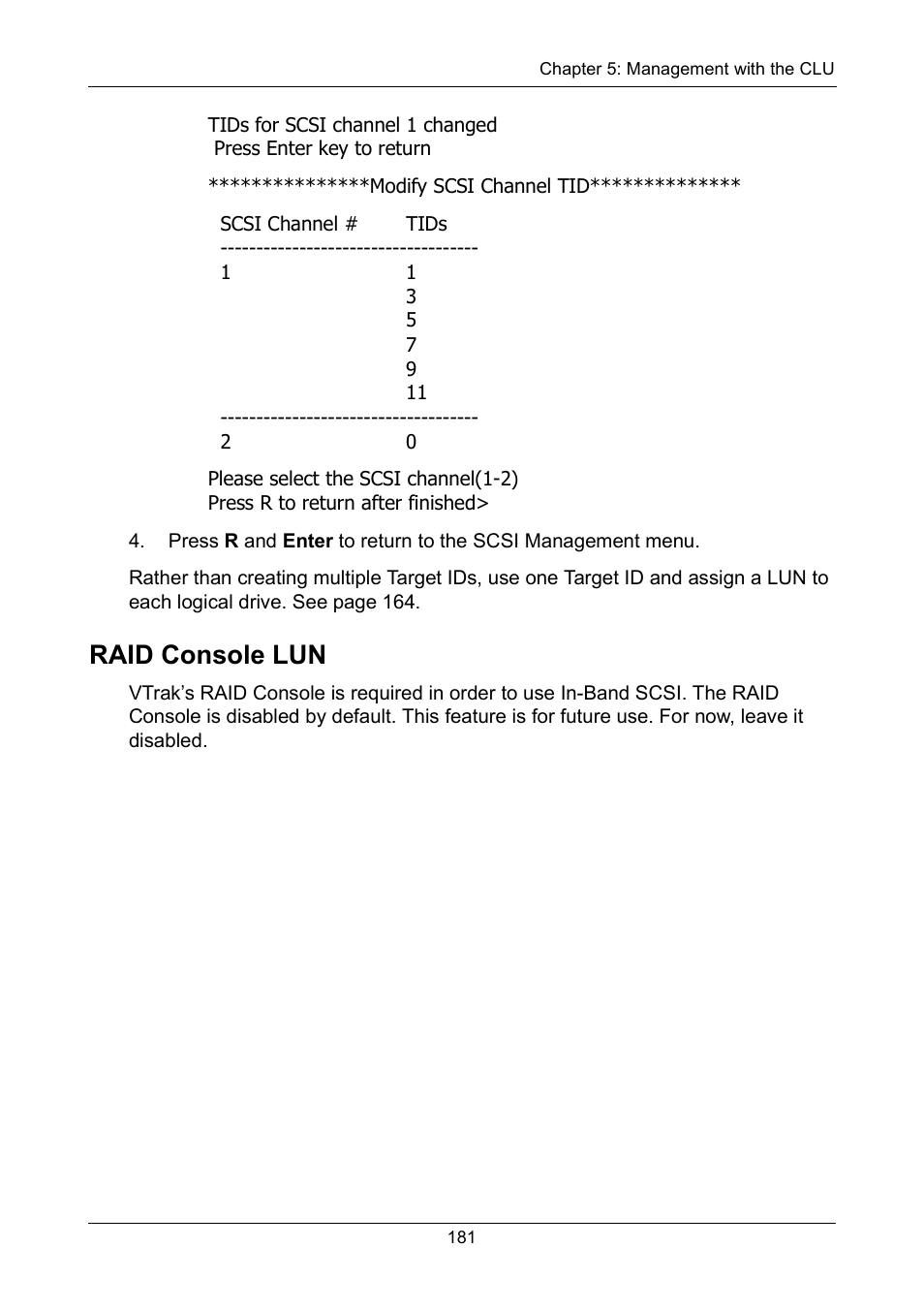 Raid console lun | Promise Technology VTrak 15110 User Manual | Page 189 / 264