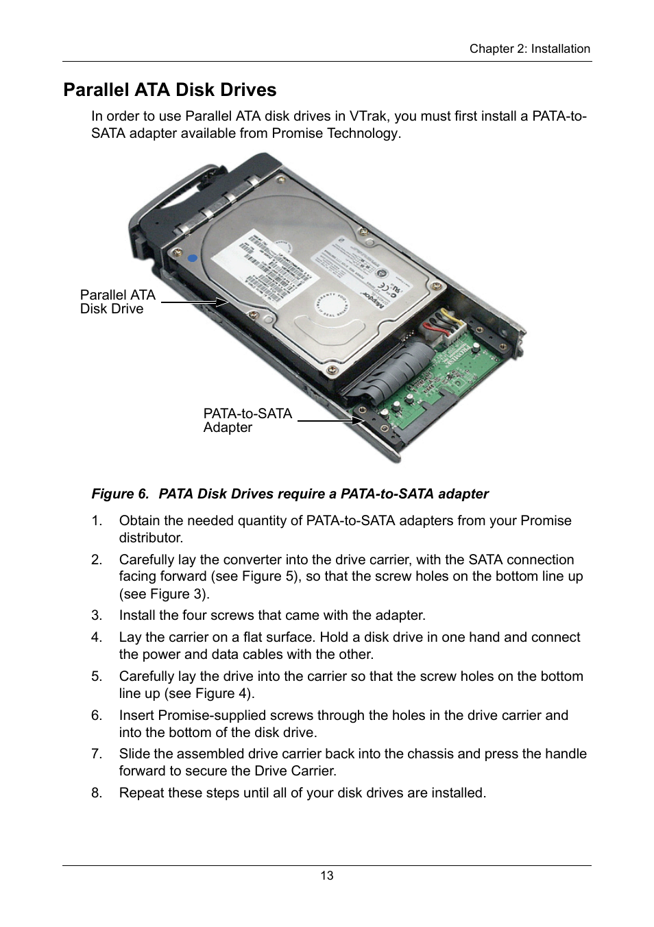 Parallel ata disk drives | Promise Technology VTrak 15110 User Manual | Page 21 / 264