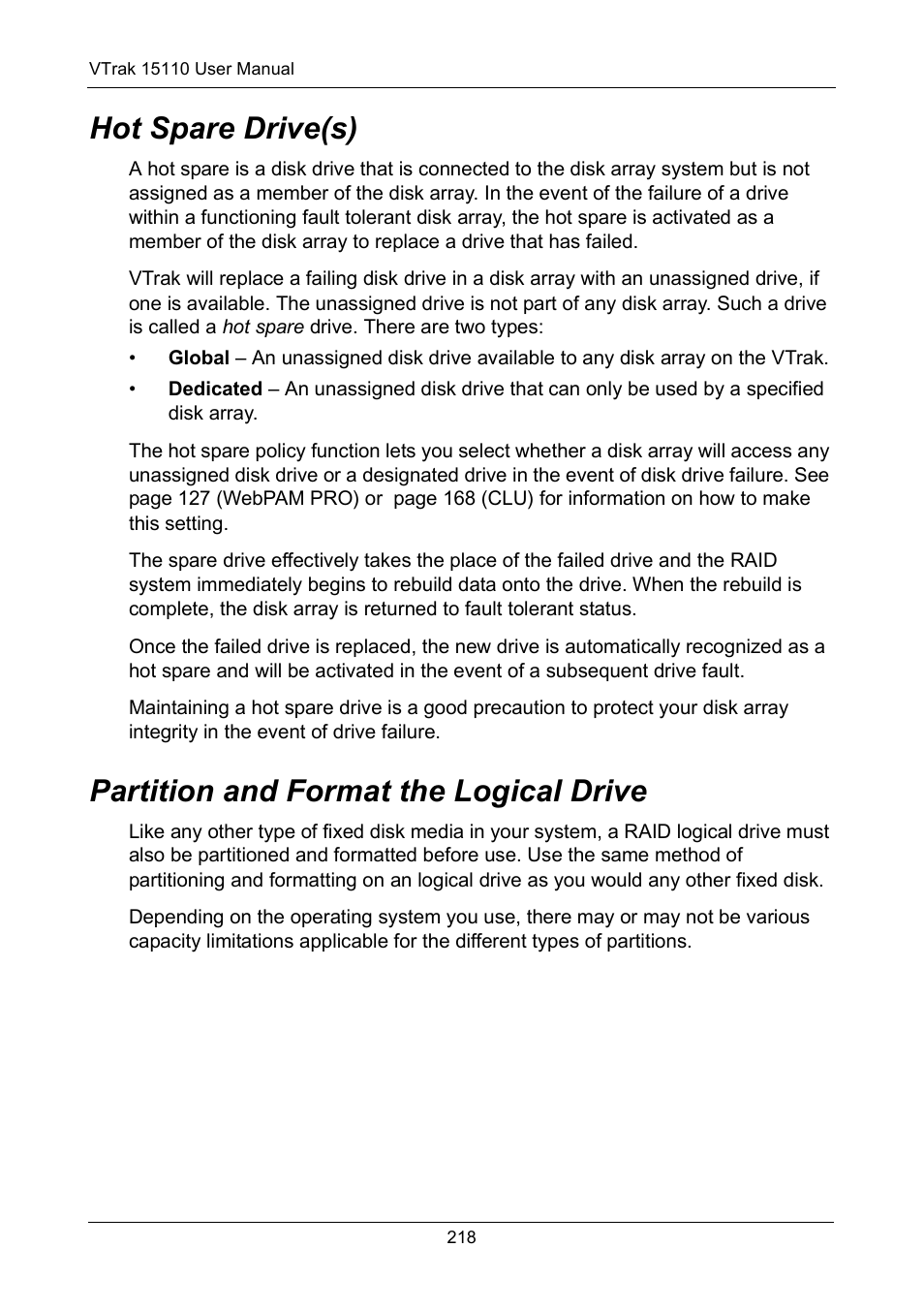 Hot spare drive(s), Partition and format the logical drive | Promise Technology VTrak 15110 User Manual | Page 226 / 264