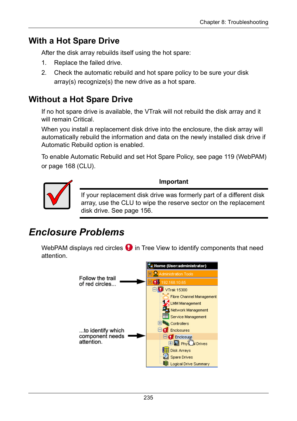 With a hot spare drive, Without a hot spare drive, Enclosure problems | Promise Technology VTrak 15110 User Manual | Page 243 / 264