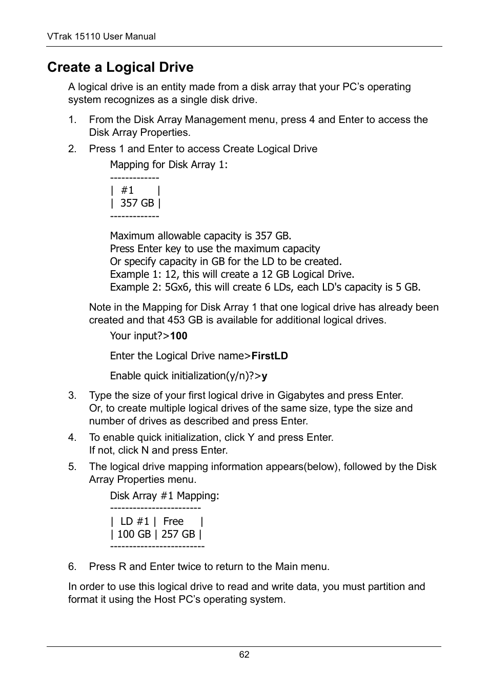 Create a logical drive | Promise Technology VTrak 15110 User Manual | Page 70 / 264