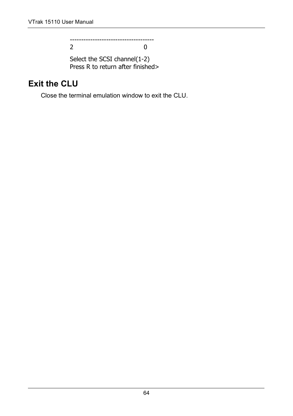 Exit the clu | Promise Technology VTrak 15110 User Manual | Page 72 / 264