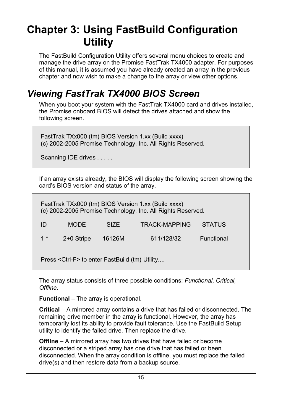 Chapter 3: fastbuild utility, Fasttrak bios screen, Chapter 3: using fastbuild configuration utility | Viewing fasttrak tx4000 bios screen | Promise Technology FastTrak TX4000 User Manual | Page 19 / 76