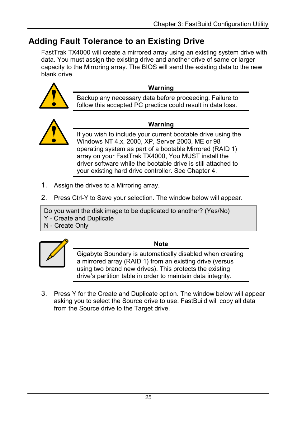 Existing drive, Adding fault tolerance to an existing drive | Promise Technology FastTrak TX4000 User Manual | Page 29 / 76