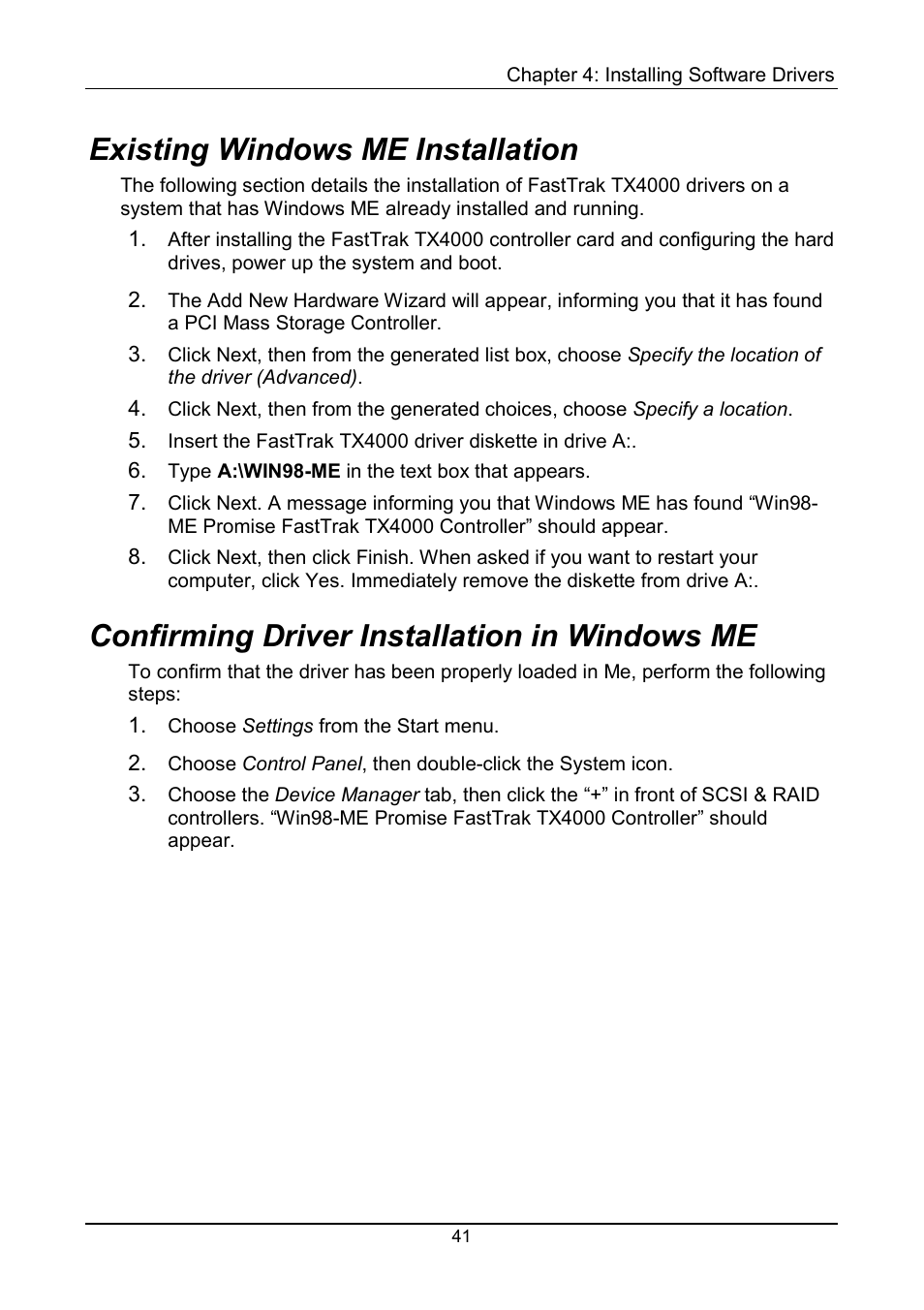 Existing, Confirming, Existing windows me installation | Confirming driver installation in windows me | Promise Technology FastTrak TX4000 User Manual | Page 45 / 76