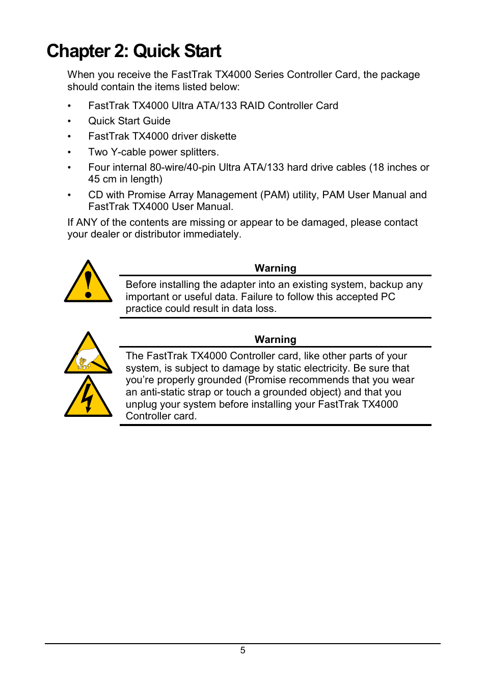 Chapter 2: quick start | Promise Technology FastTrak TX4000 User Manual | Page 9 / 76