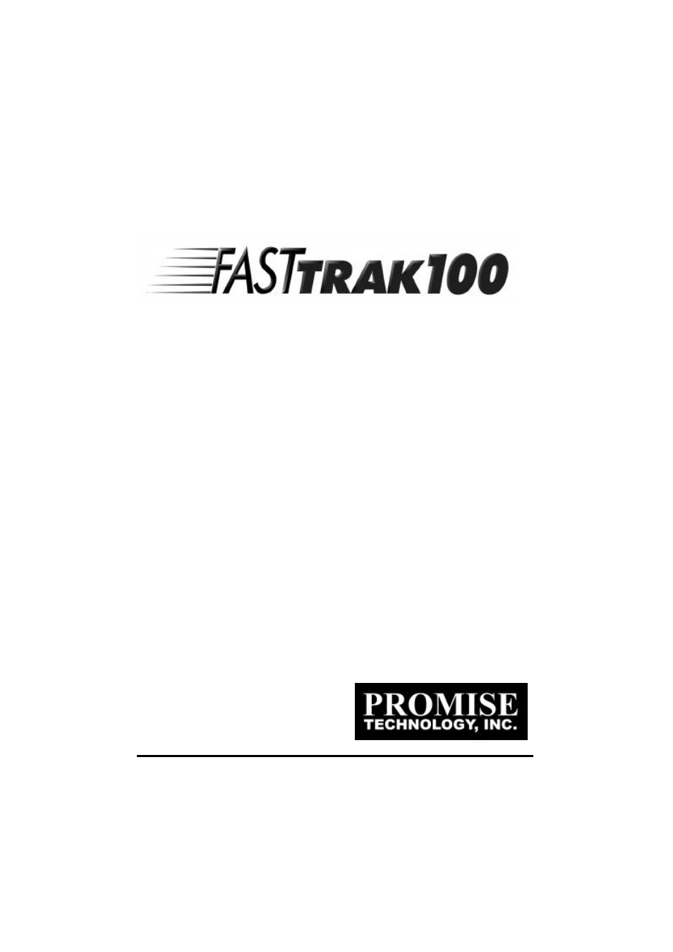 Promise Technology FAST TRAK100TM User Manual | 99 pages