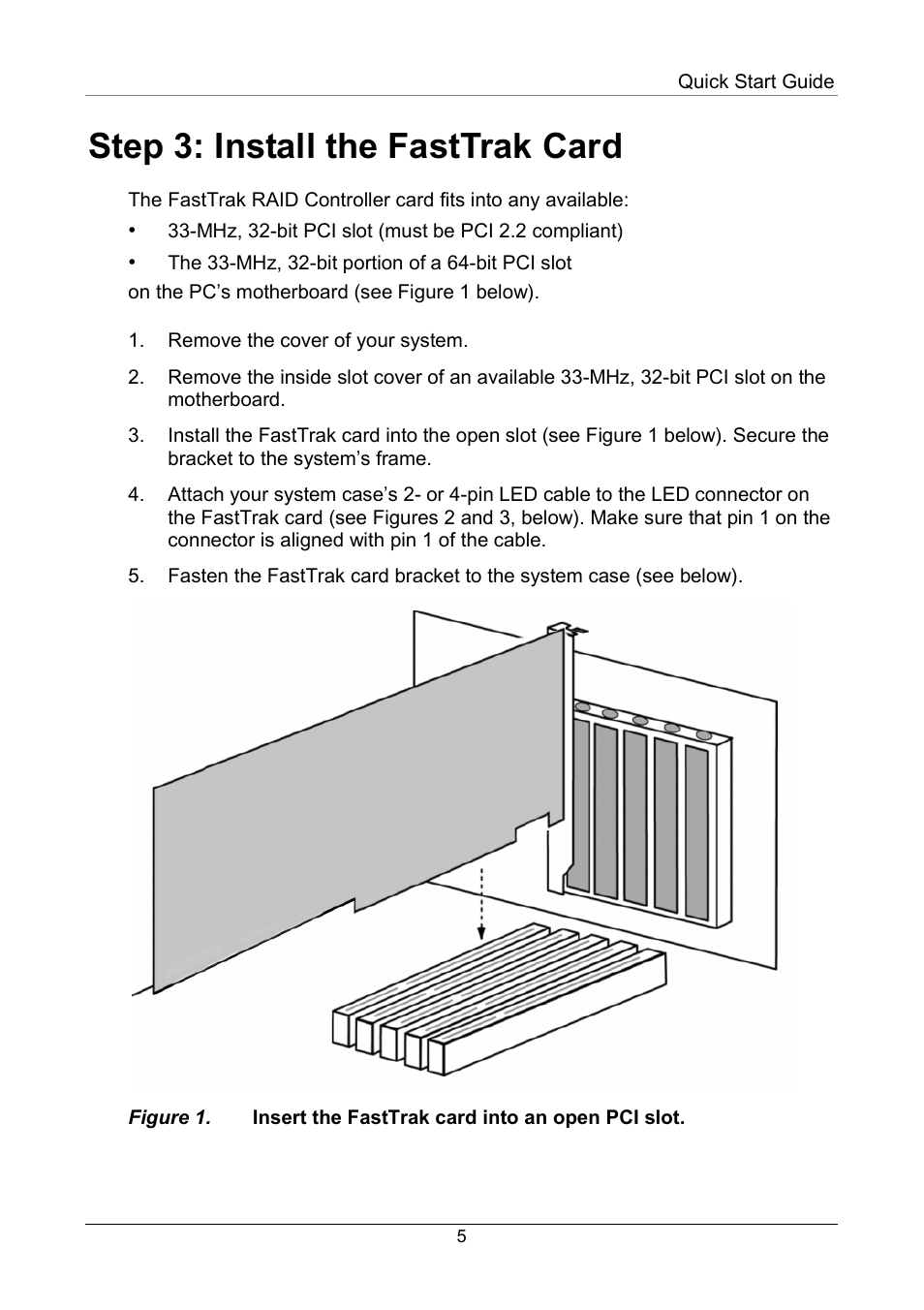 Step 3: install the fasttrak card | Promise Technology FastTrak SX4000 Lite User Manual | Page 5 / 11