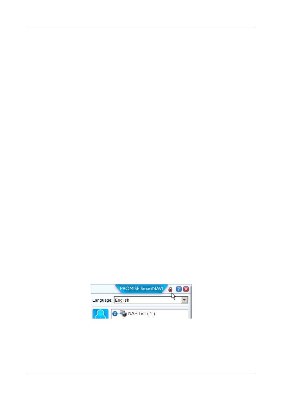 Smartnavi tray icon (windows only), Viewing smartnavi information, Locking the smartnavi window | Promise Technology SMARTSTOR NS4300N User Manual | Page 80 / 218