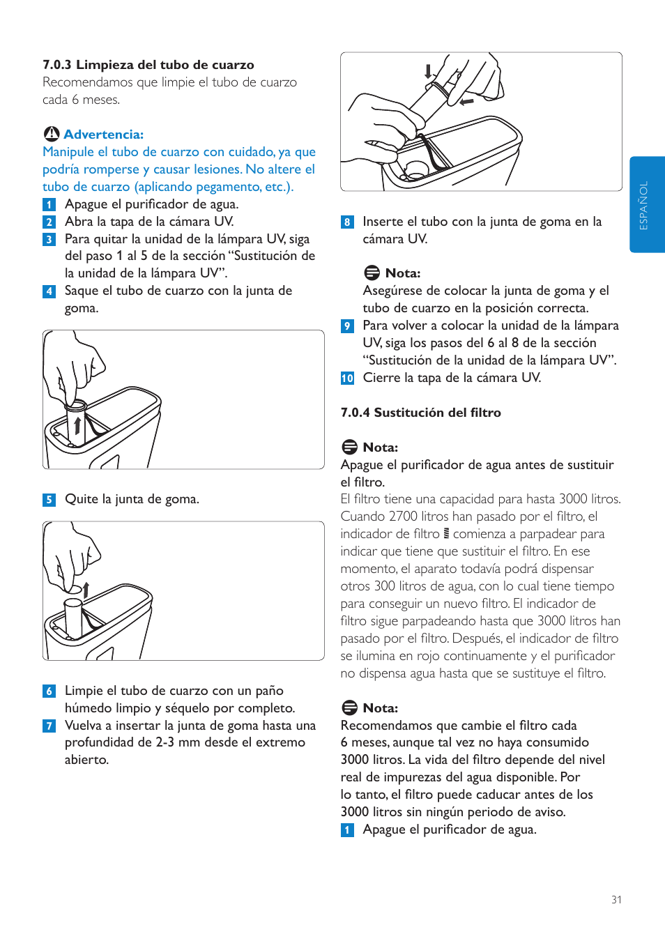 5 confirmación de la sustitución del filtro, 6 sustitución de la unidad de la lámpara uv | Philips WP3890 User Manual | Page 31 / 80