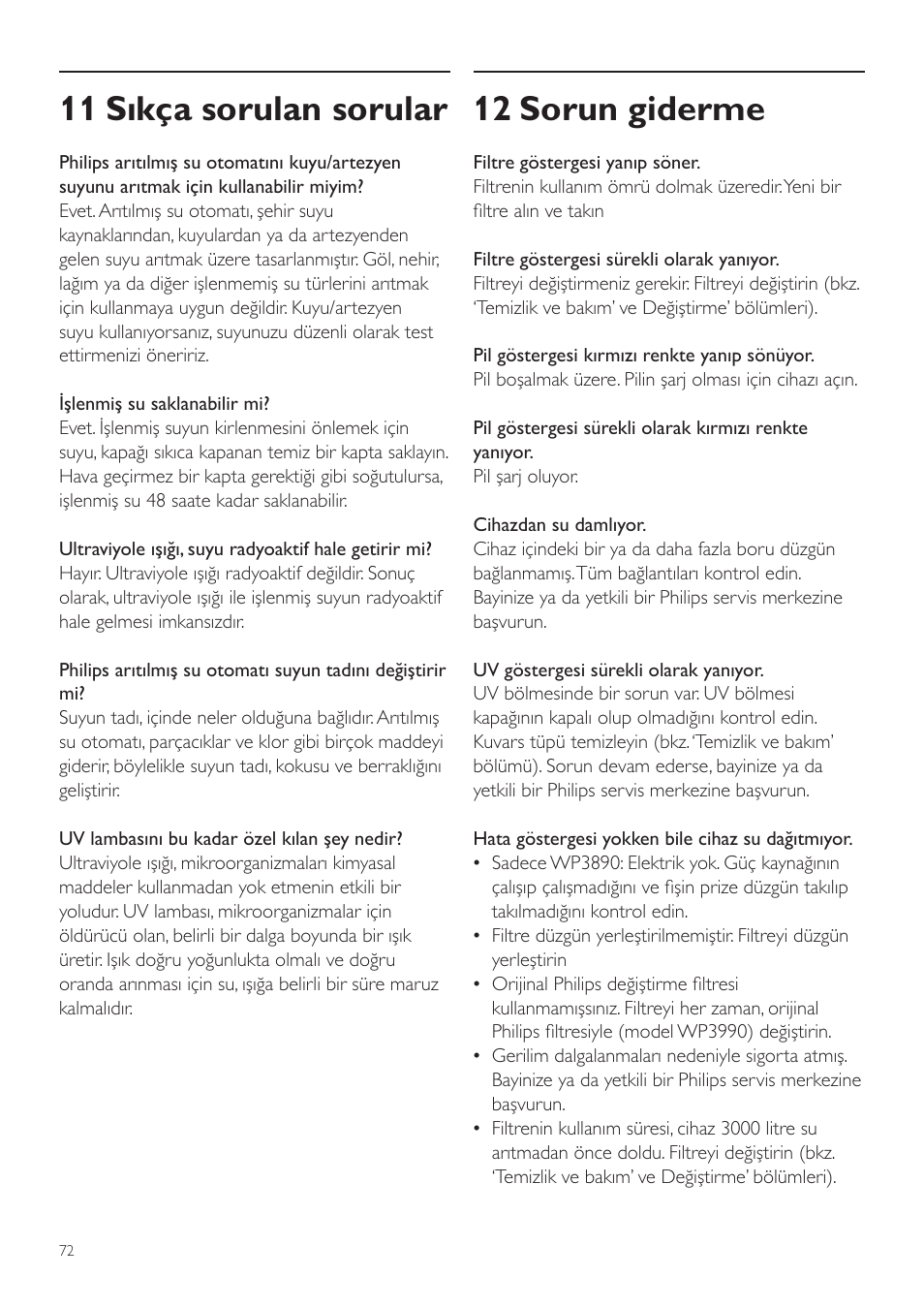11 sıkça sorulan sorular, 12 sorun giderme | Philips WP3890 User Manual | Page 72 / 80