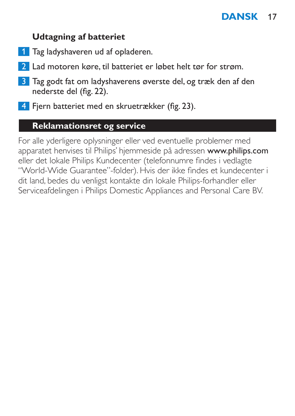 Udtagning af batteriet, Reklamationsret og service | Philips HP6319/01 User Manual | Page 17 / 64