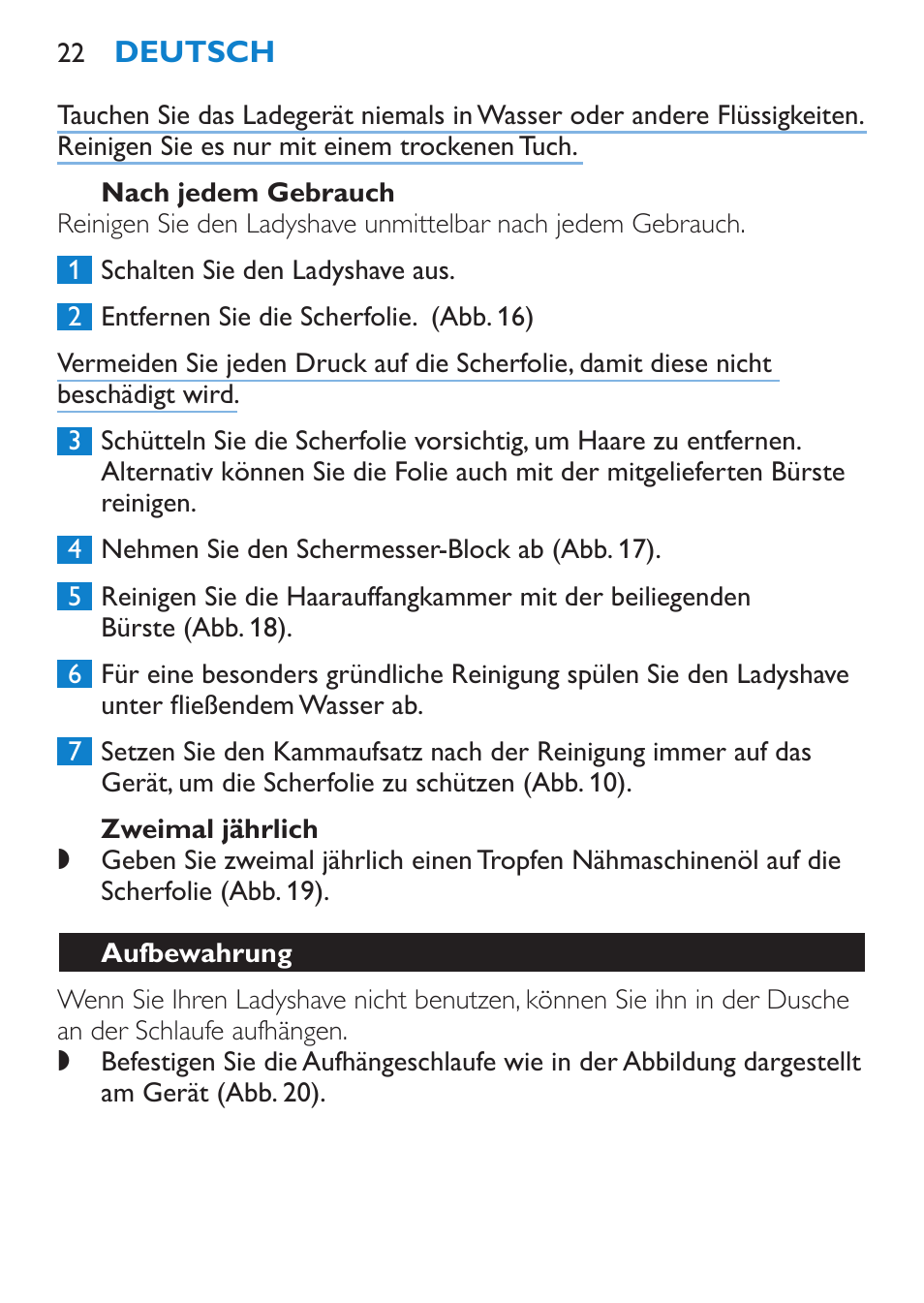 Nach jedem gebrauch, Zweimal jährlich, Aufbewahrung | Philips HP6319/01 User Manual | Page 22 / 64