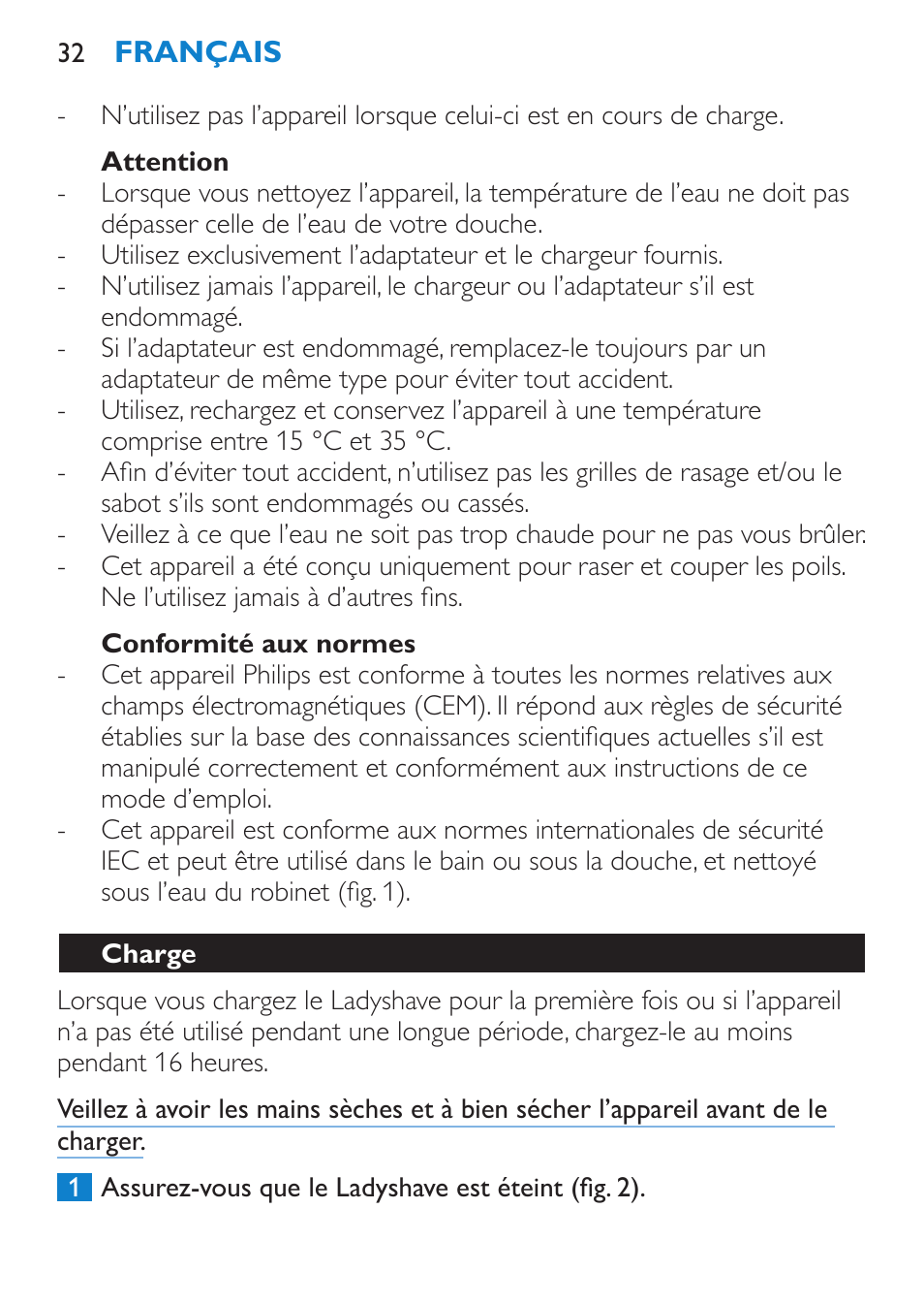 Attention, Conformité aux normes, Charge | Philips HP6319/01 User Manual | Page 32 / 64