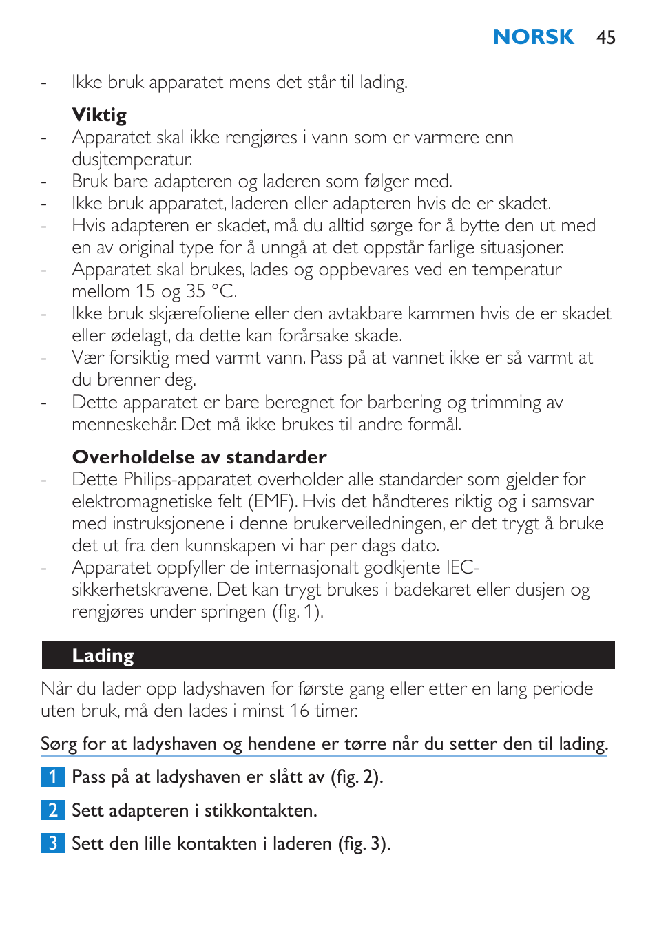 Viktig, Overholdelse av standarder, Lading | Philips HP6319/01 User Manual | Page 45 / 64