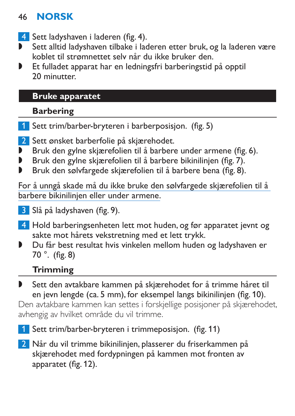 Bruke apparatet, Barbering, Trimming | Philips HP6319/01 User Manual | Page 46 / 64