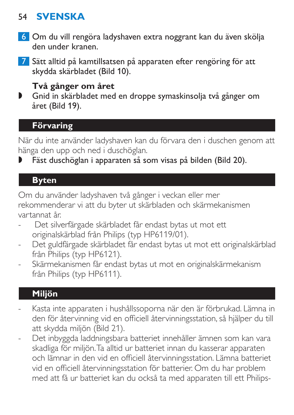 Två gånger om året, Förvaring, Byten | Miljön | Philips HP6319/01 User Manual | Page 54 / 64