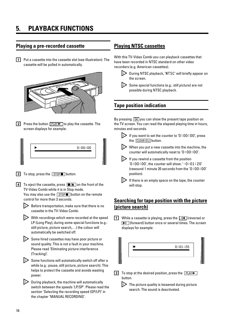 Playback functions, Playing a pre-recorded cassette, Playing ntsc cassettes | Tape position indication | Philips 20PV230/07 User Manual | Page 20 / 32