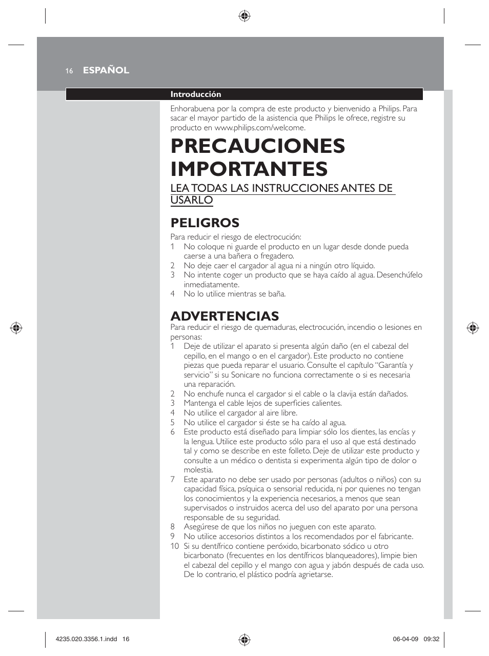 Precauciones importantes, Peligros, Advertencias | Lea todas las instrucciones antes de usarlo | Philips sonicare HX6972/10 User Manual | Page 16 / 44