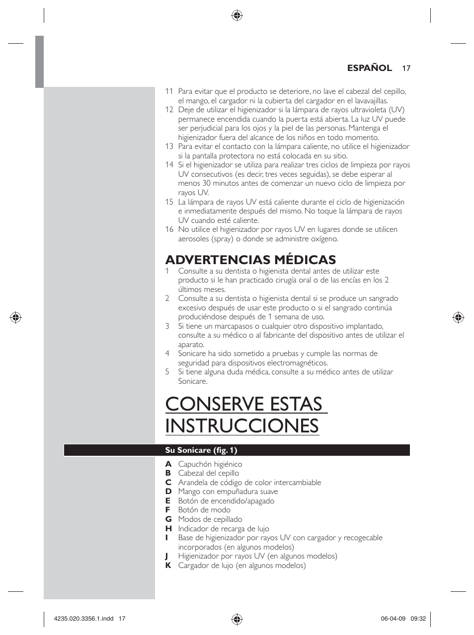 Conserve estas instrucciones, Advertencias médicas | Philips sonicare HX6972/10 User Manual | Page 17 / 44