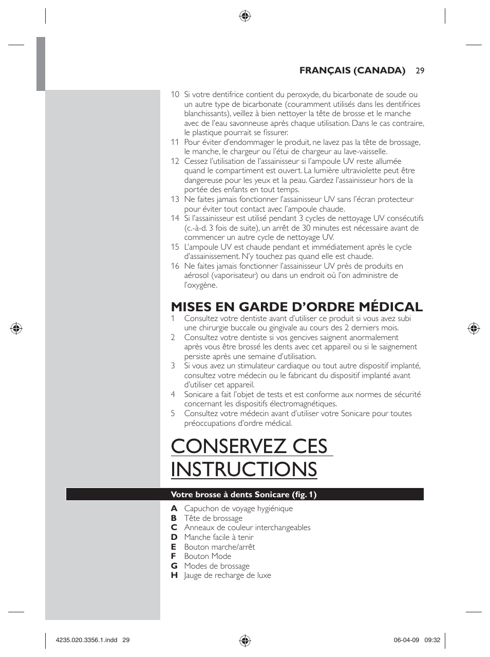 Conservez ces instructions, Mises en garde d’ordre médical | Philips sonicare HX6972/10 User Manual | Page 29 / 44