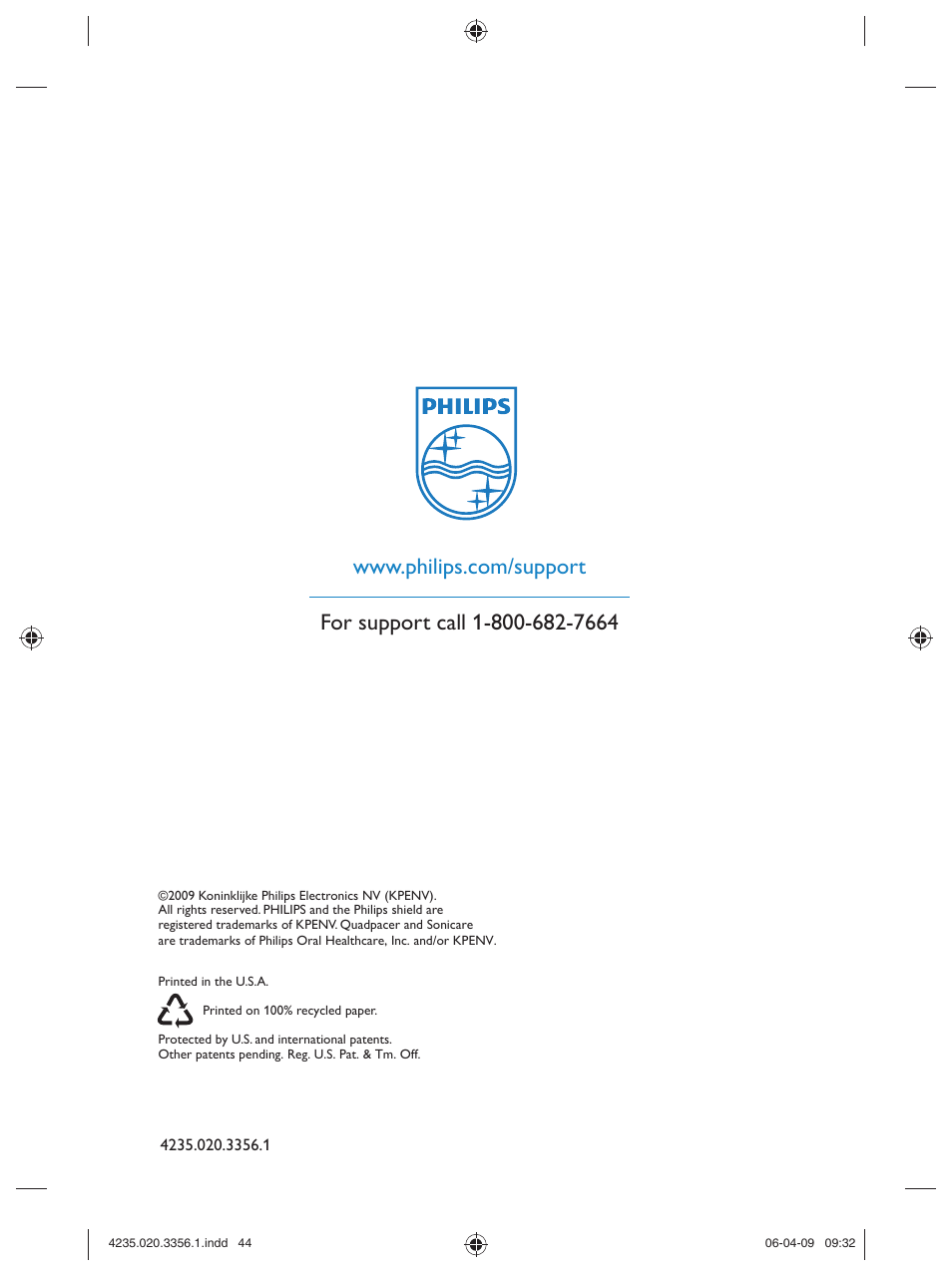 Philips sonicare HX6972/10 User Manual | Page 44 / 44