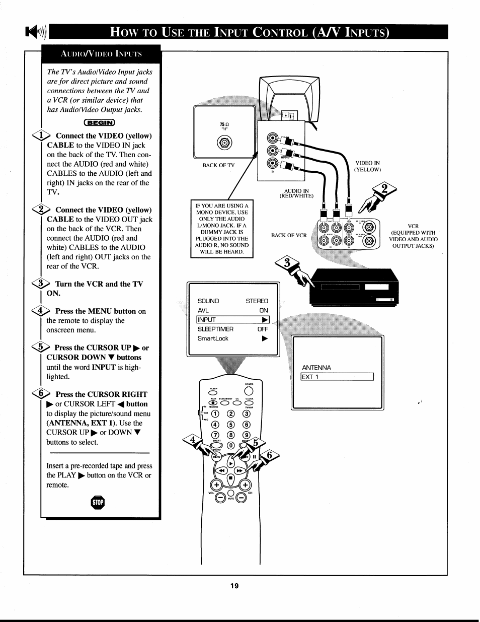 T\im the vcr and the tv on, Press the menu button on, Press the cursor up ► or cursor down t buttons | Press the cursor right, Nput, Ontrol, Nputs | Philips XS2757CI User Manual | Page 19 / 36