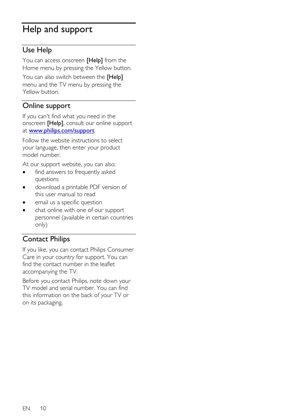 Help and support, Use help, Online support | Contact philips | Philips 46PFL66X6H User Manual | Page 10 / 68