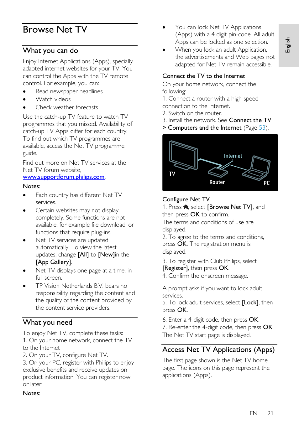 Browse net tv, What you can do, What you need | Access net tv applications (apps) | Philips 46PFL66X6H User Manual | Page 21 / 68