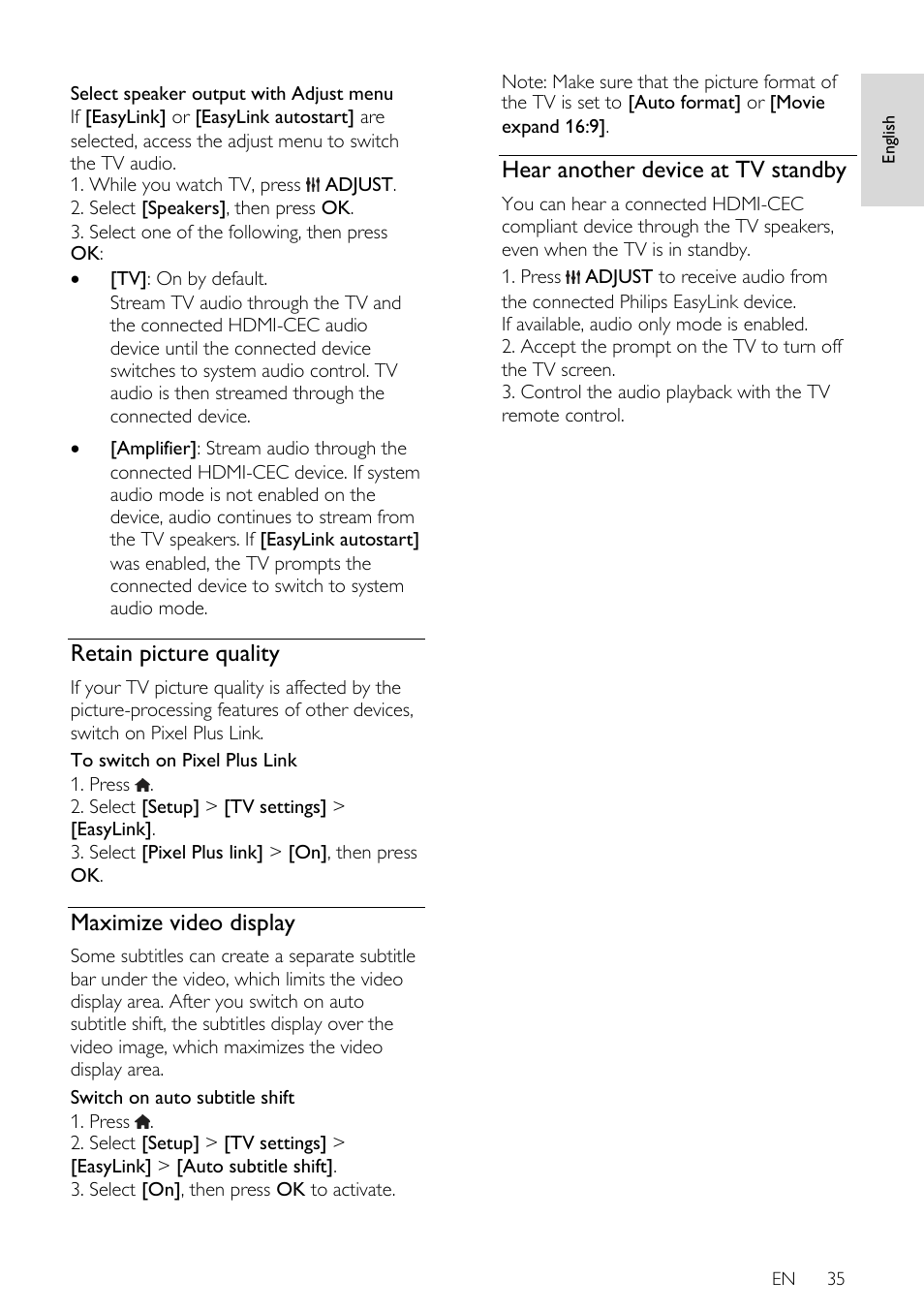 Retain picture quality, Maximize video display, Hear another device at tv standby | Philips 46PFL66X6H User Manual | Page 35 / 68